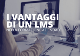 i vantaggi di un LMS nella formazione aziendale