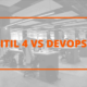 ITIL 4 vs DevOps - metodologie e framework a confronto